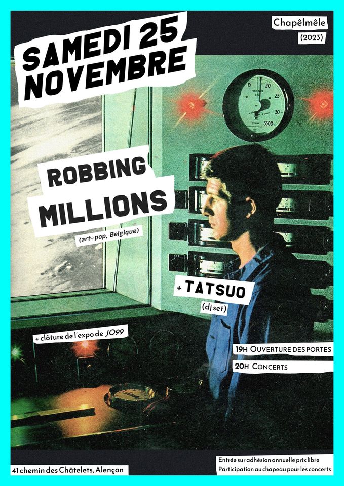 image from [Concert] Robbing Millions (art pop, Belgique) + Tatsuo (dj set)